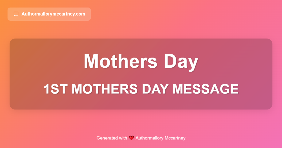 1st mothers day message