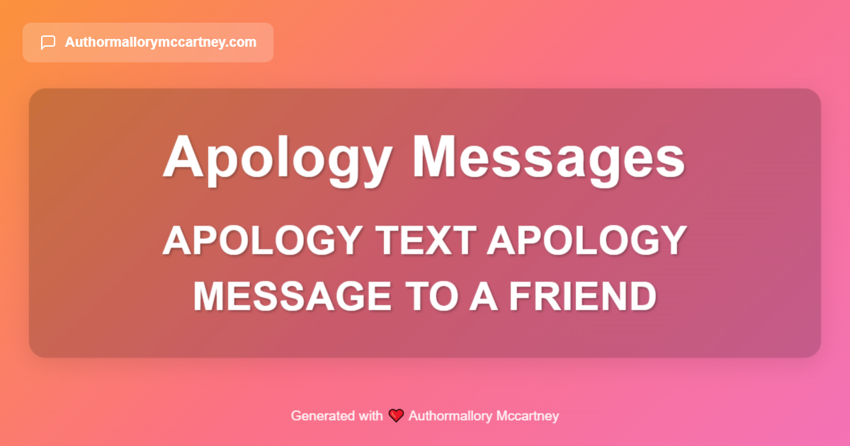 apology text apology message to a friend