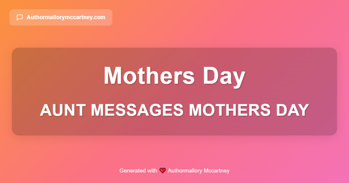 aunt messages mothers day