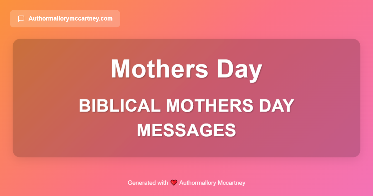 biblical mothers day messages