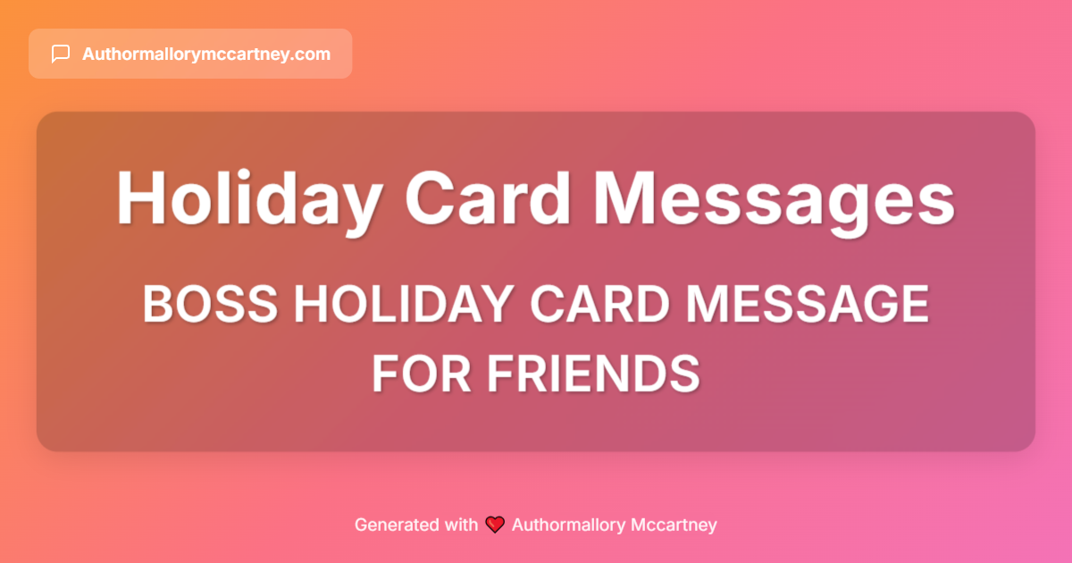 boss holiday card message for friends