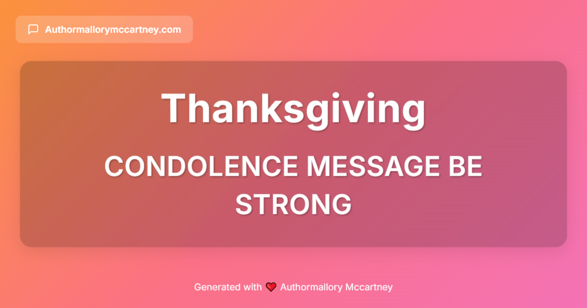 condolence message be strong