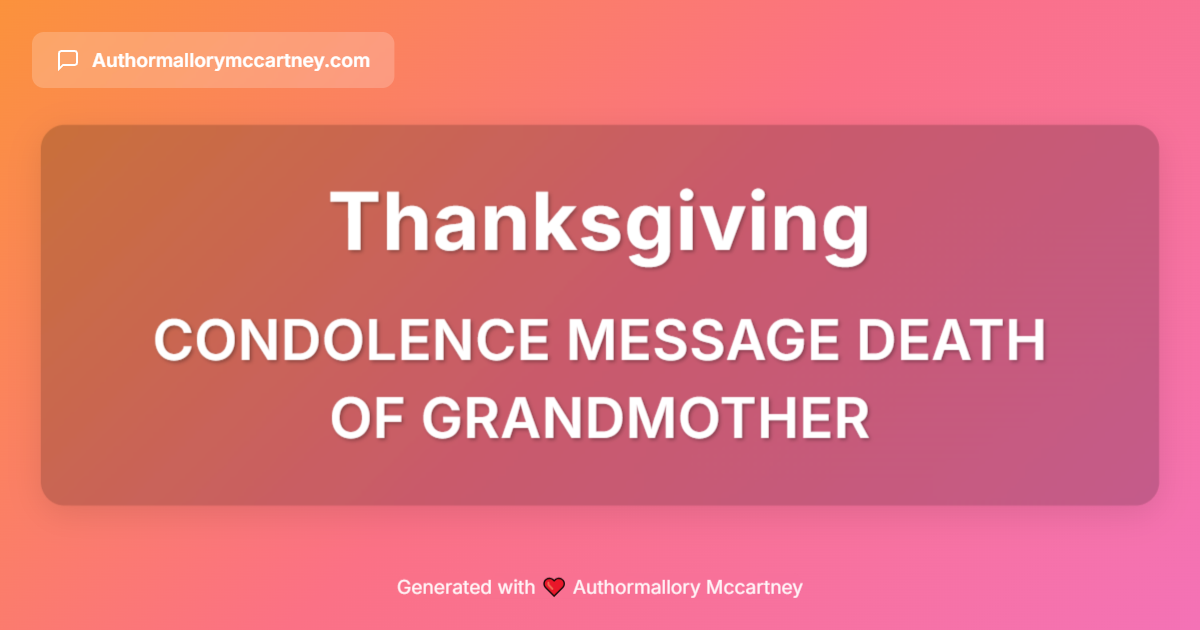 condolence message death of grandmother