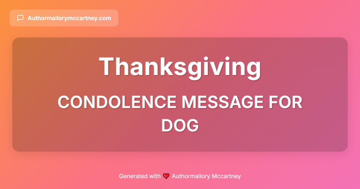 condolence message for dog
