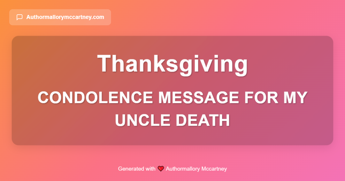 condolence message for my uncle death