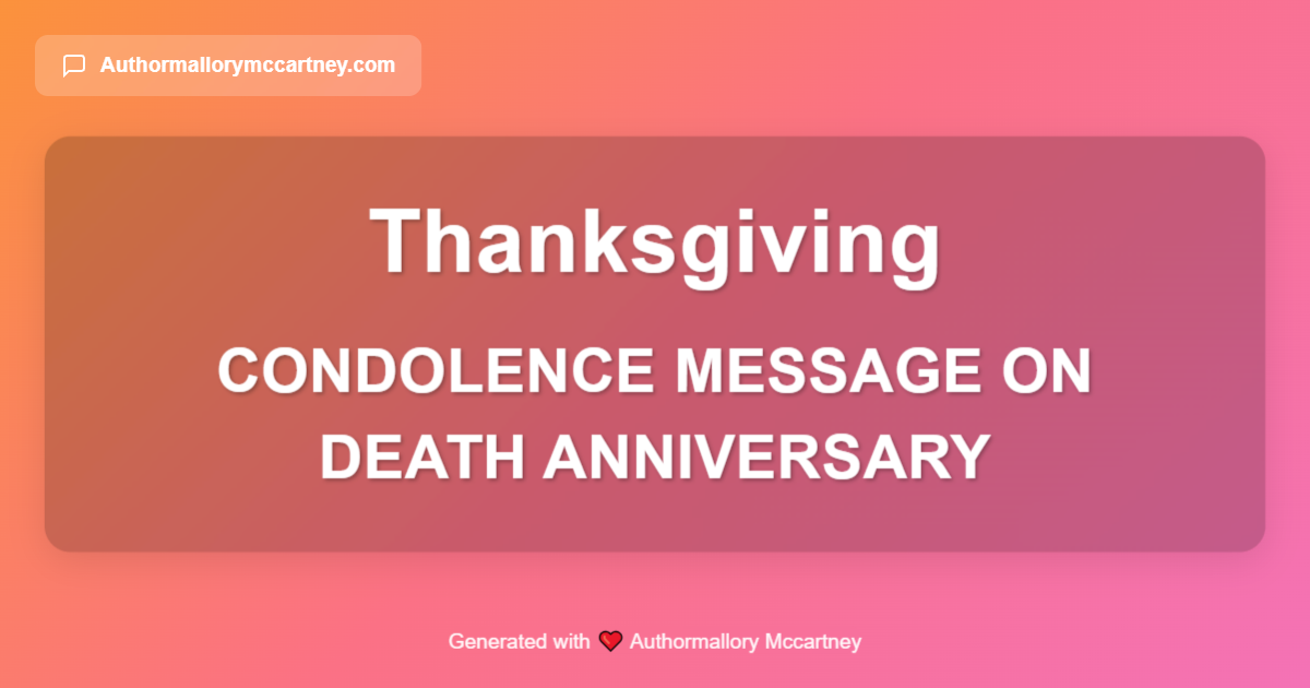 condolence message on death anniversary