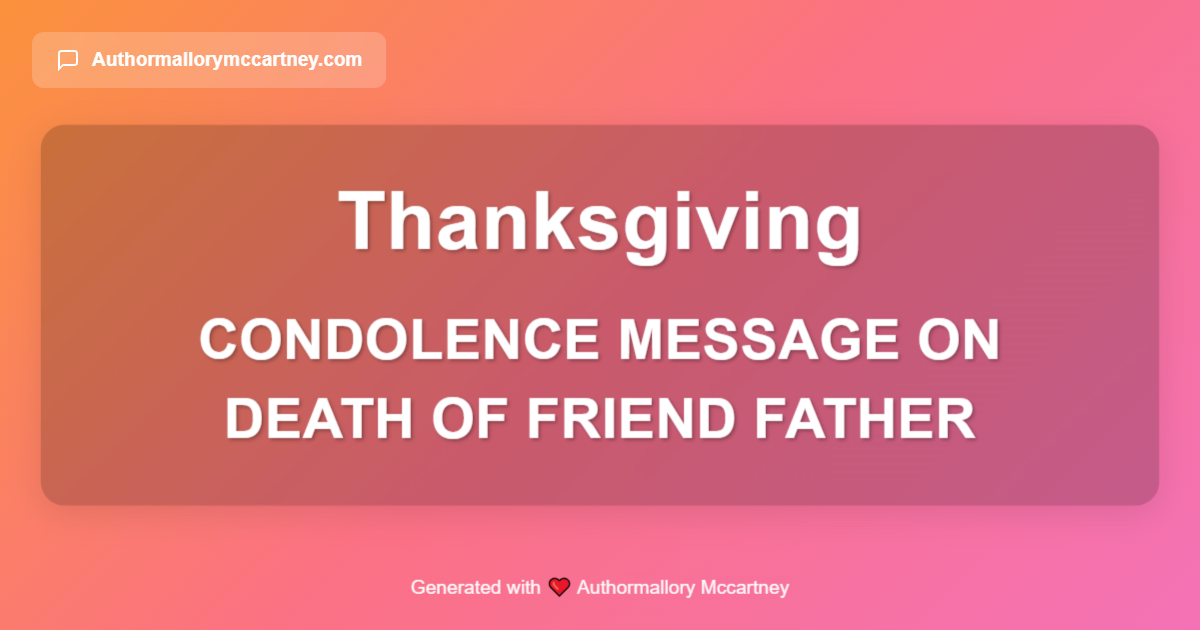condolence message on death of friend father
