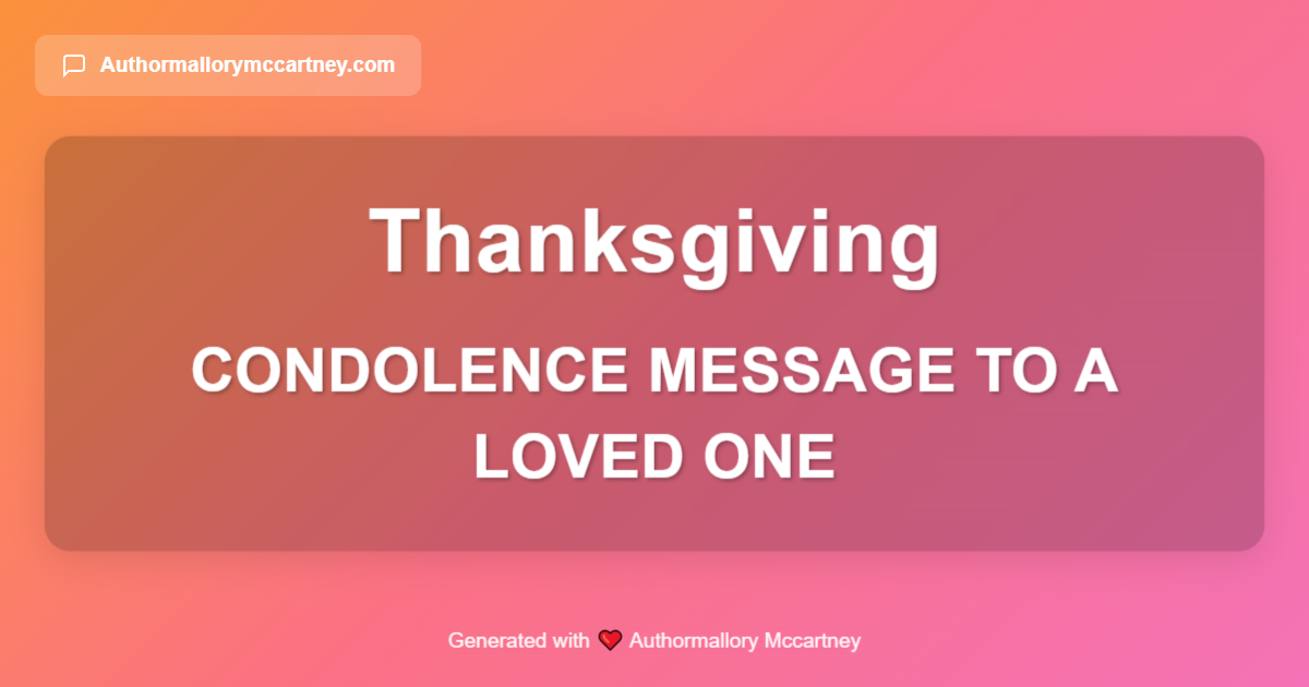 condolence message to a loved one