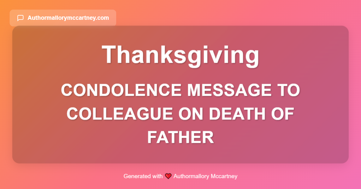 condolence message to colleague on death of father