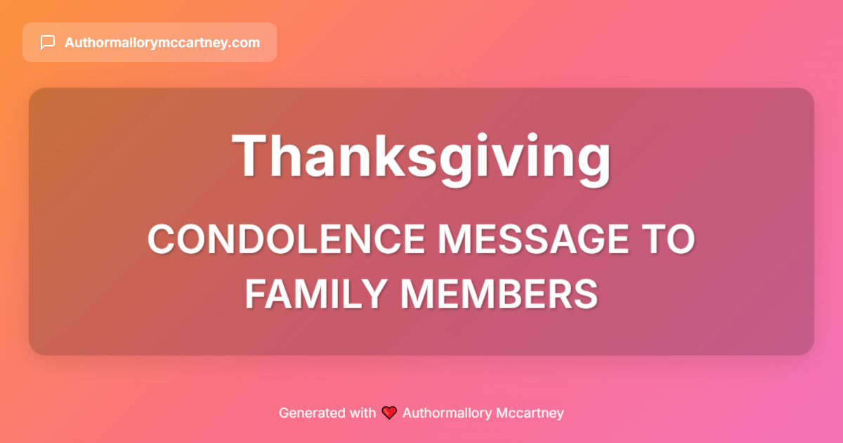 condolence message to family members