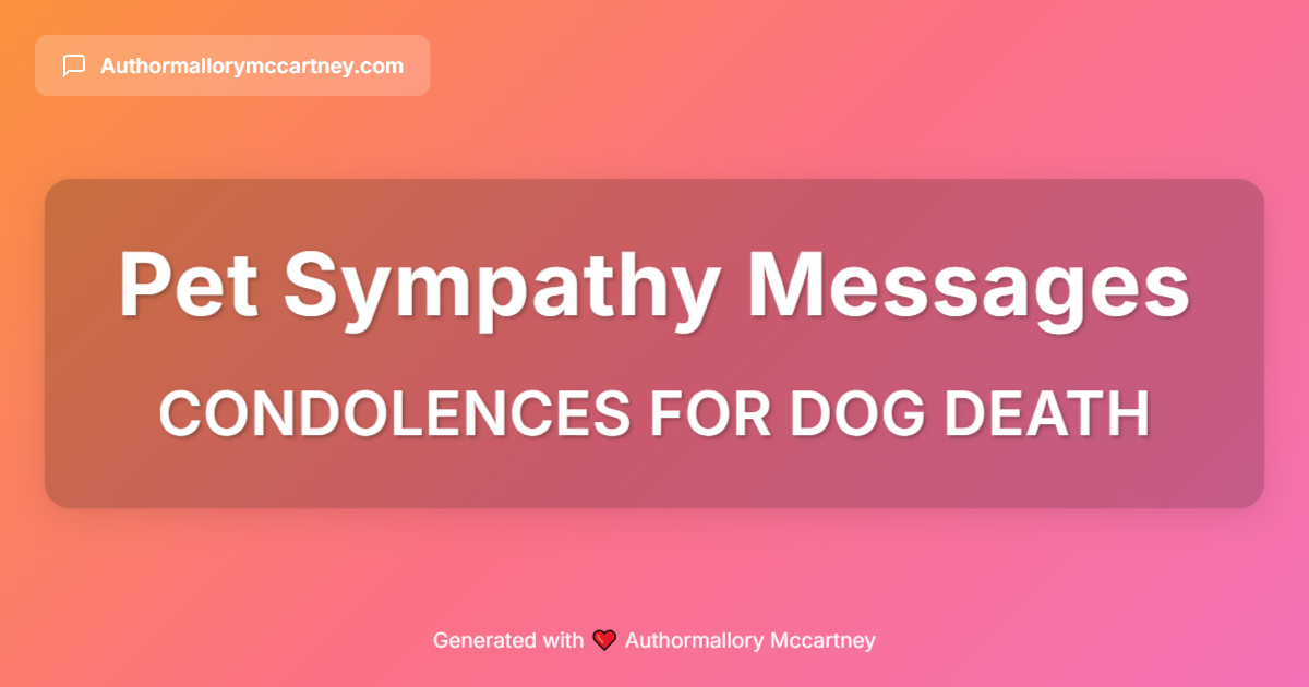 condolences for dog death