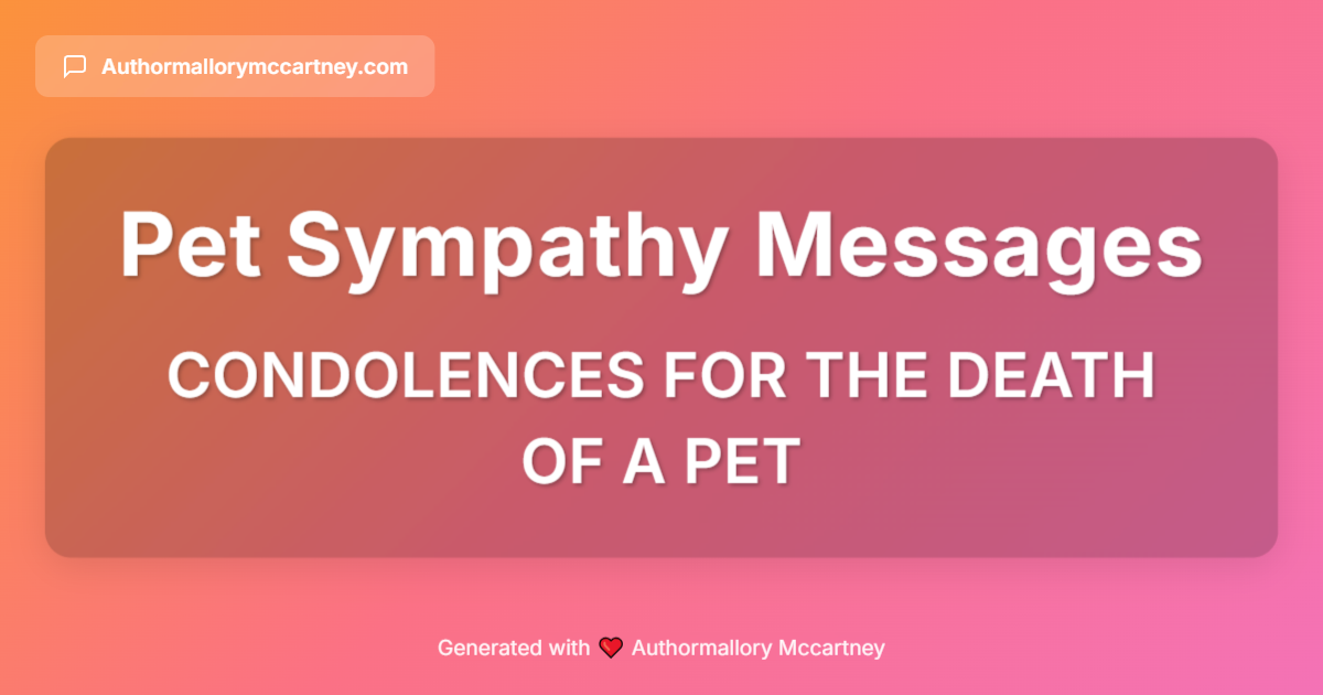 condolences for the death of a pet