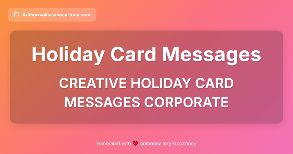 creative holiday card messages corporate