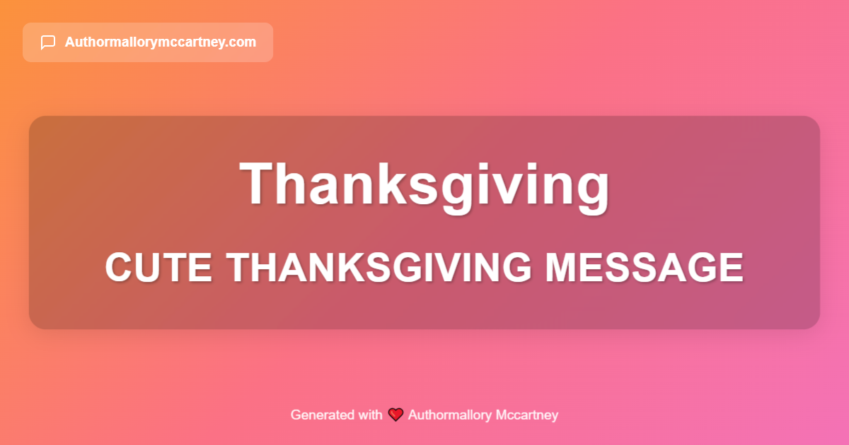 cute thanksgiving message