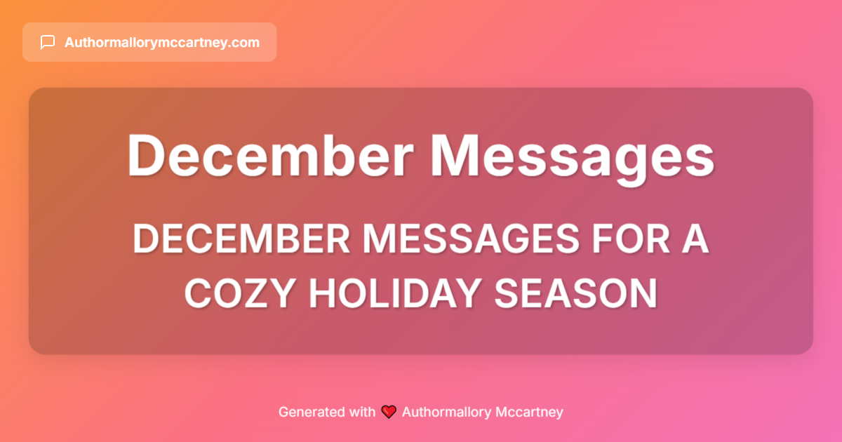 december messages for a cozy holiday season