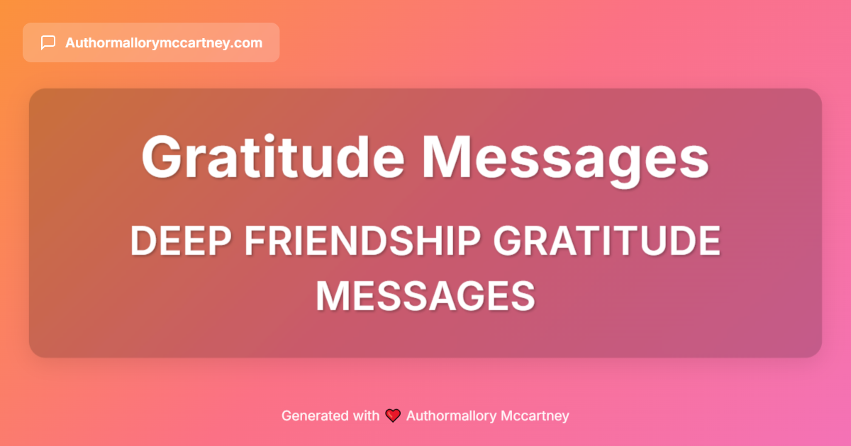 deep friendship gratitude messages
