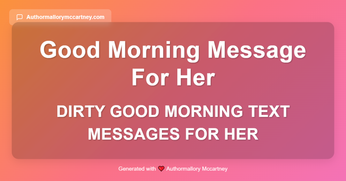 dirty good morning text messages for her