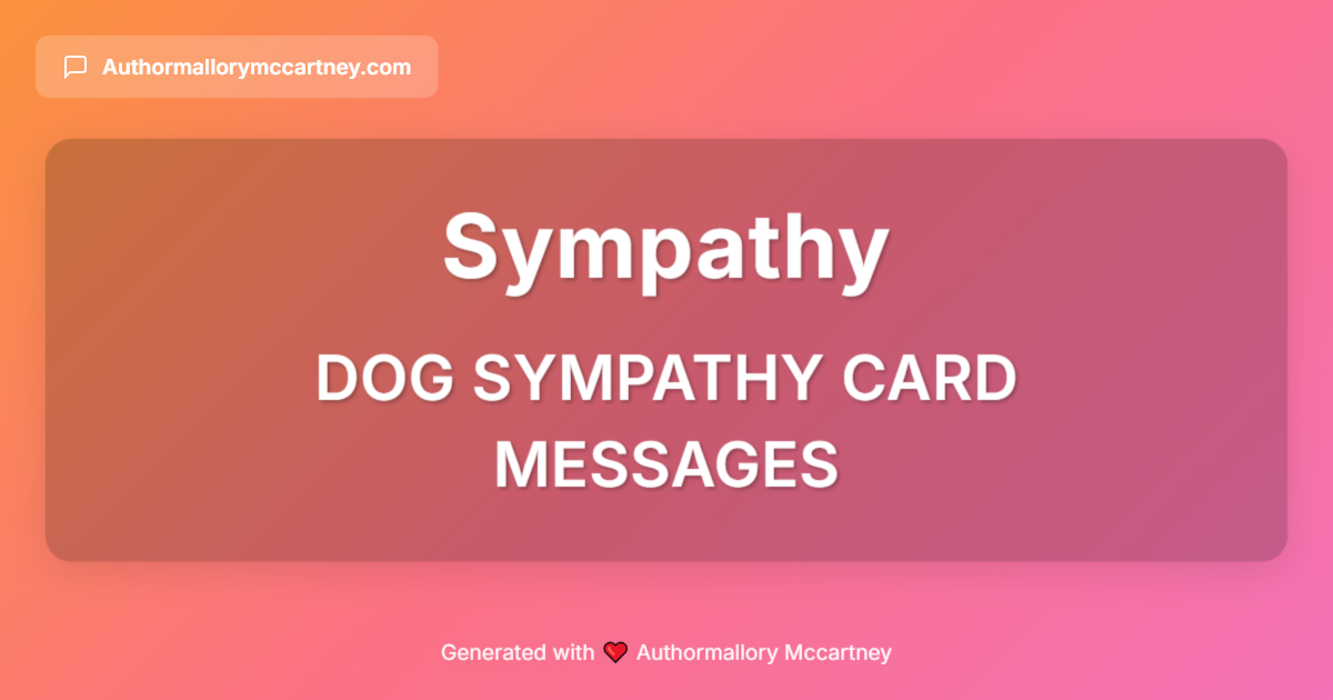 dog sympathy card messages