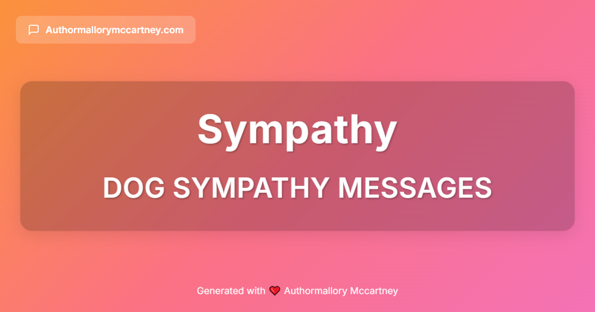 dog sympathy messages