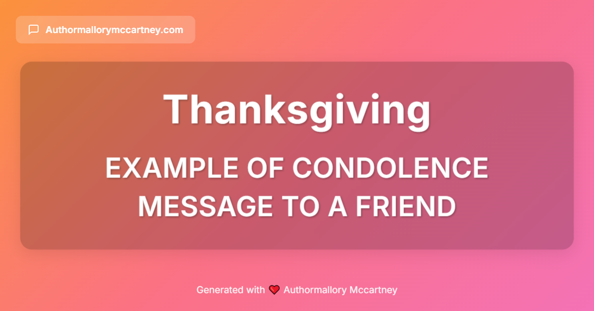 example of condolence message to a friend