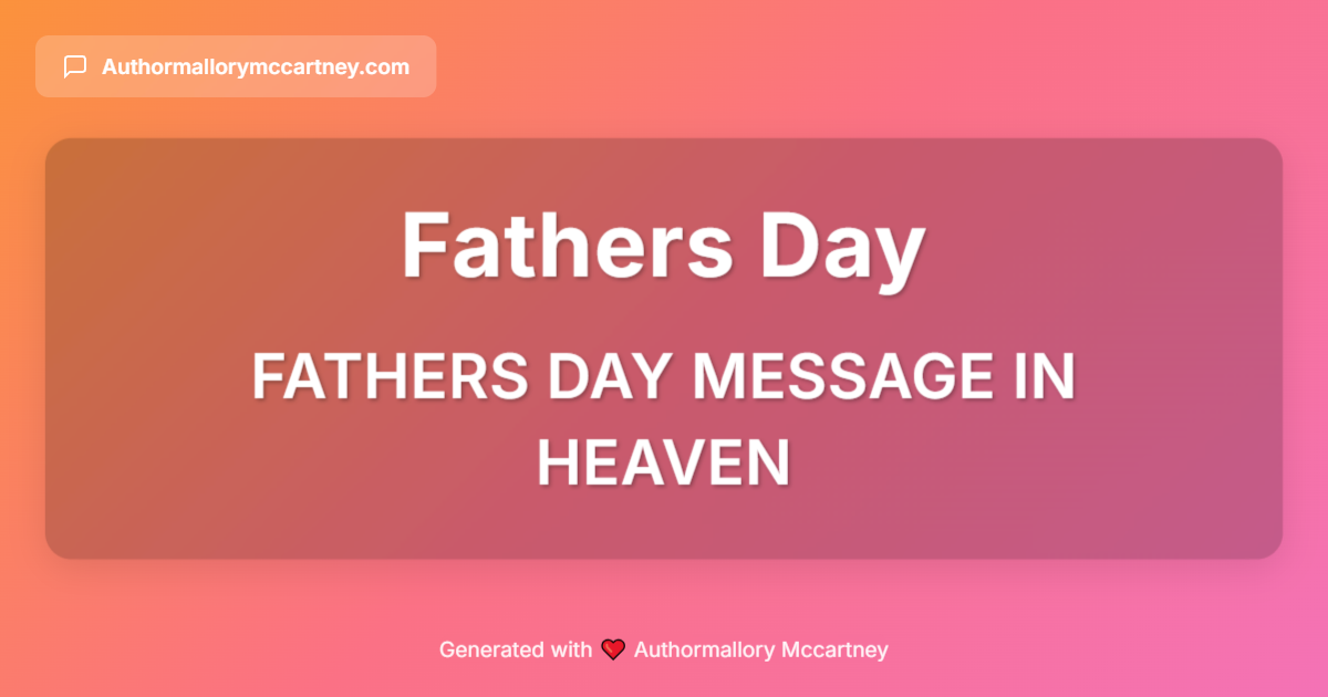 fathers day message in heaven