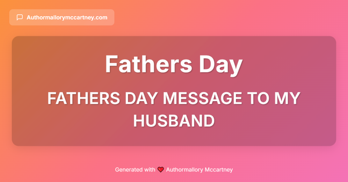 fathers day message to my husband