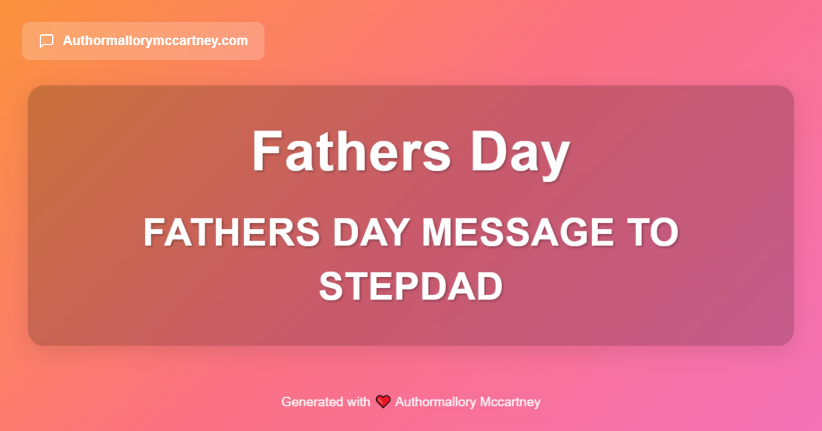 fathers day message to stepdad