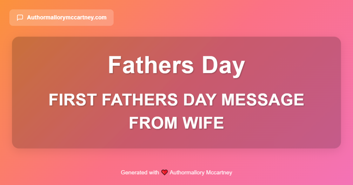 first fathers day message from wife