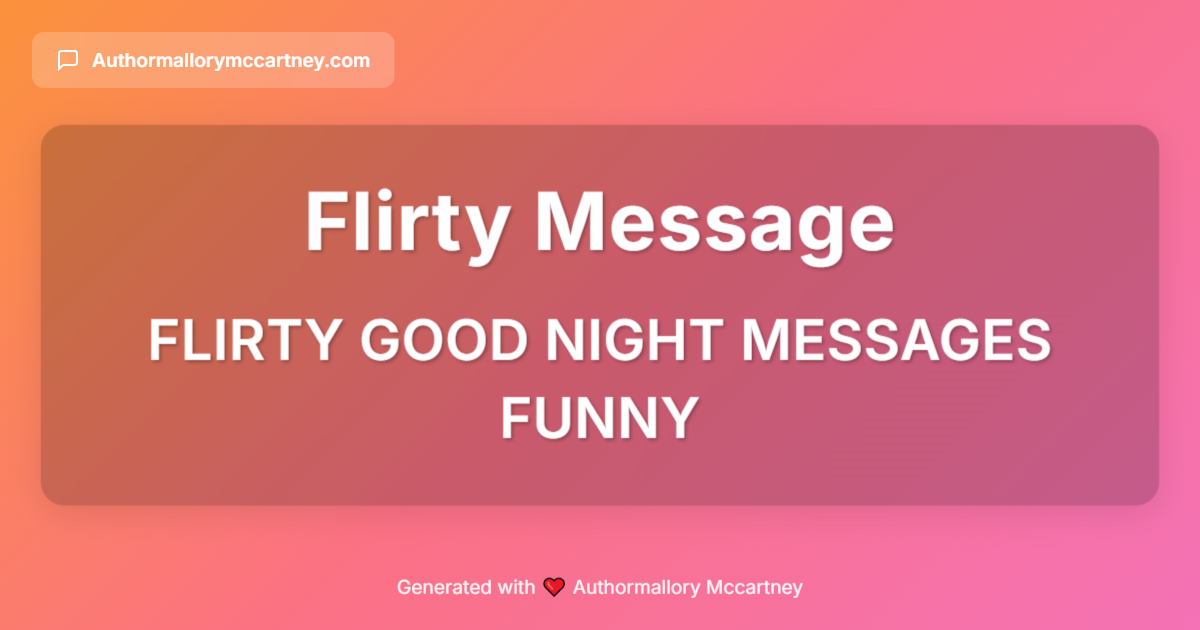 flirty good night messages funny