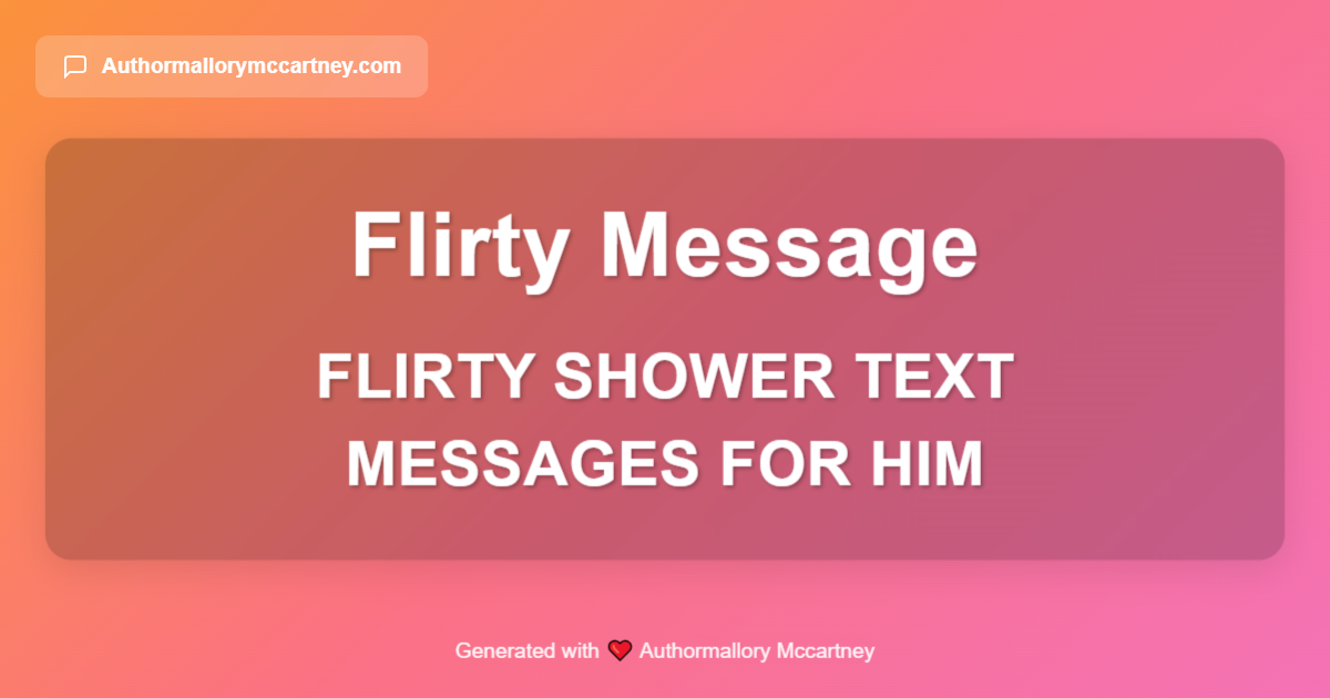 flirty shower text messages for him