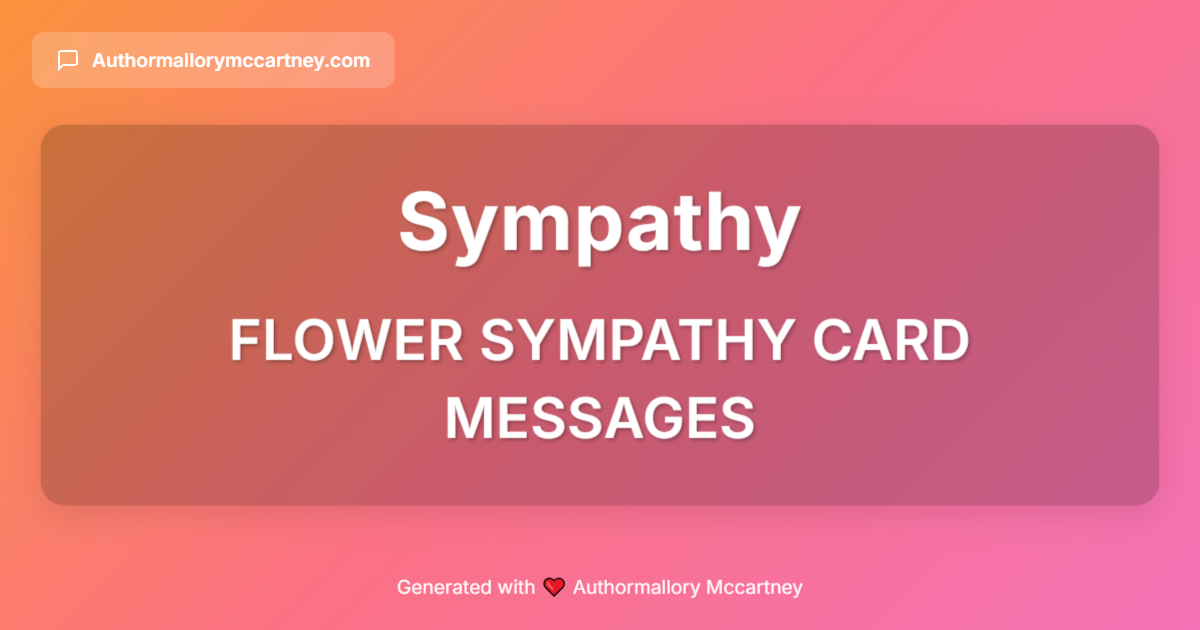 flower sympathy card messages