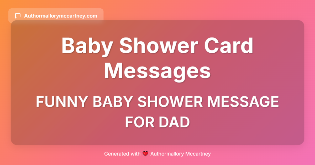 funny baby shower message for dad