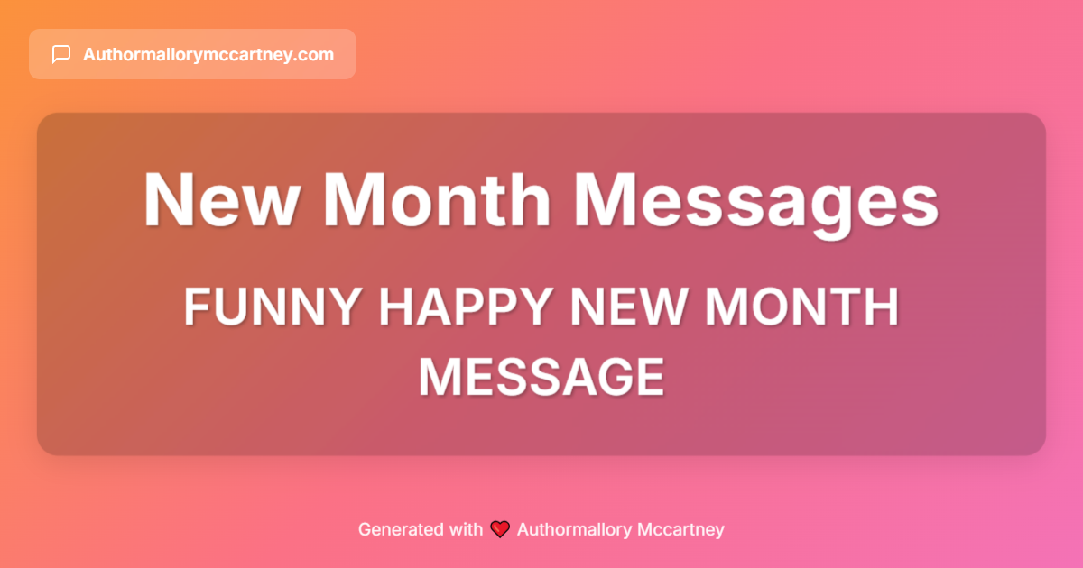 funny happy new month message