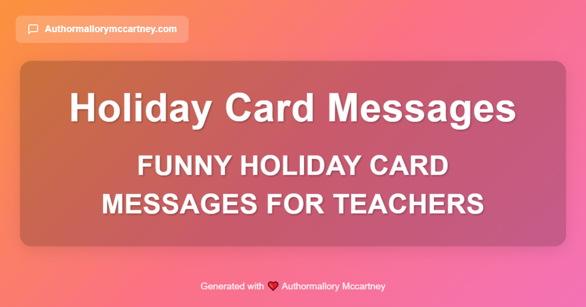 funny holiday card messages for teachers
