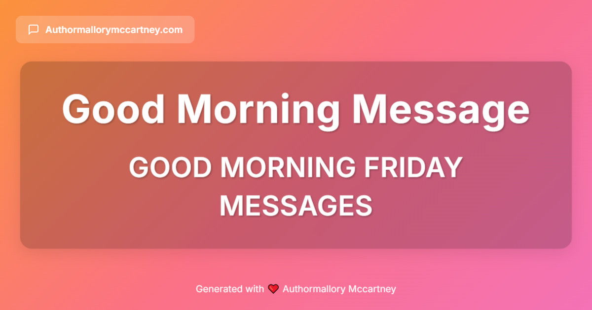 good morning friday messages