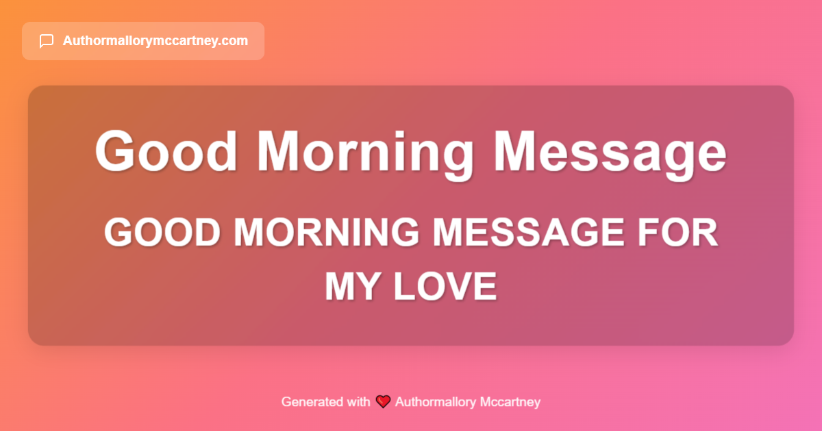 good morning message for my love