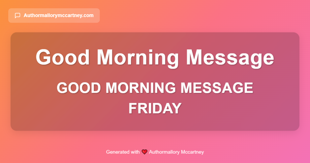 good morning message friday