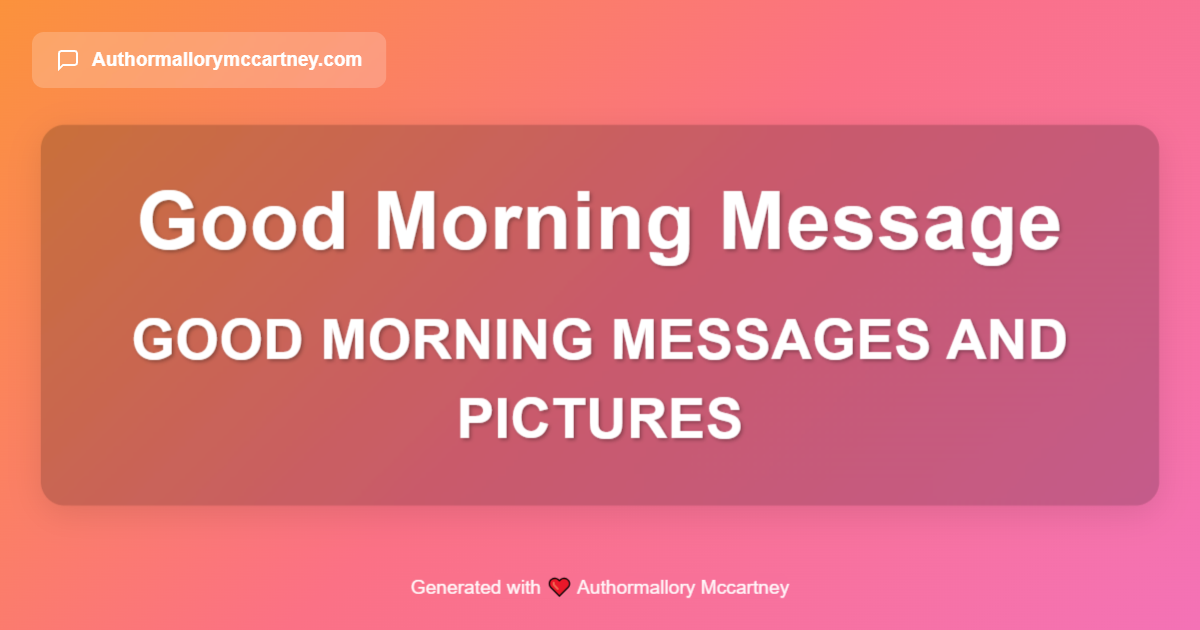 good morning messages and pictures