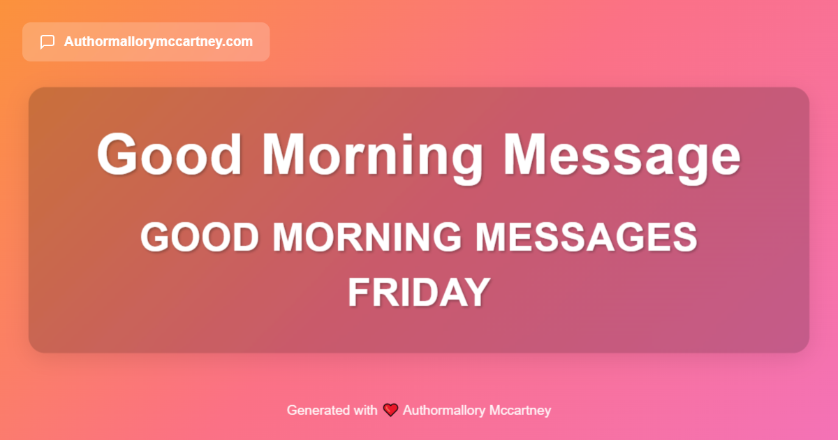 good morning messages friday