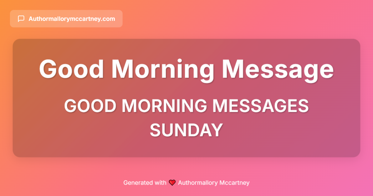 good morning messages sunday