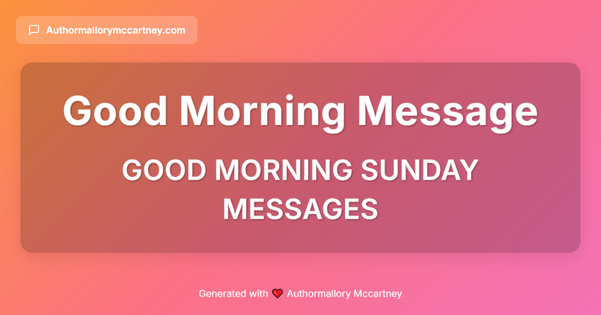 good morning sunday messages