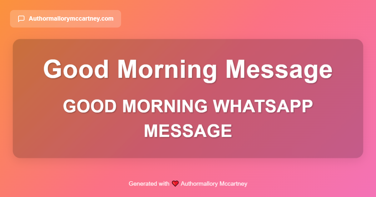 good morning whatsapp message