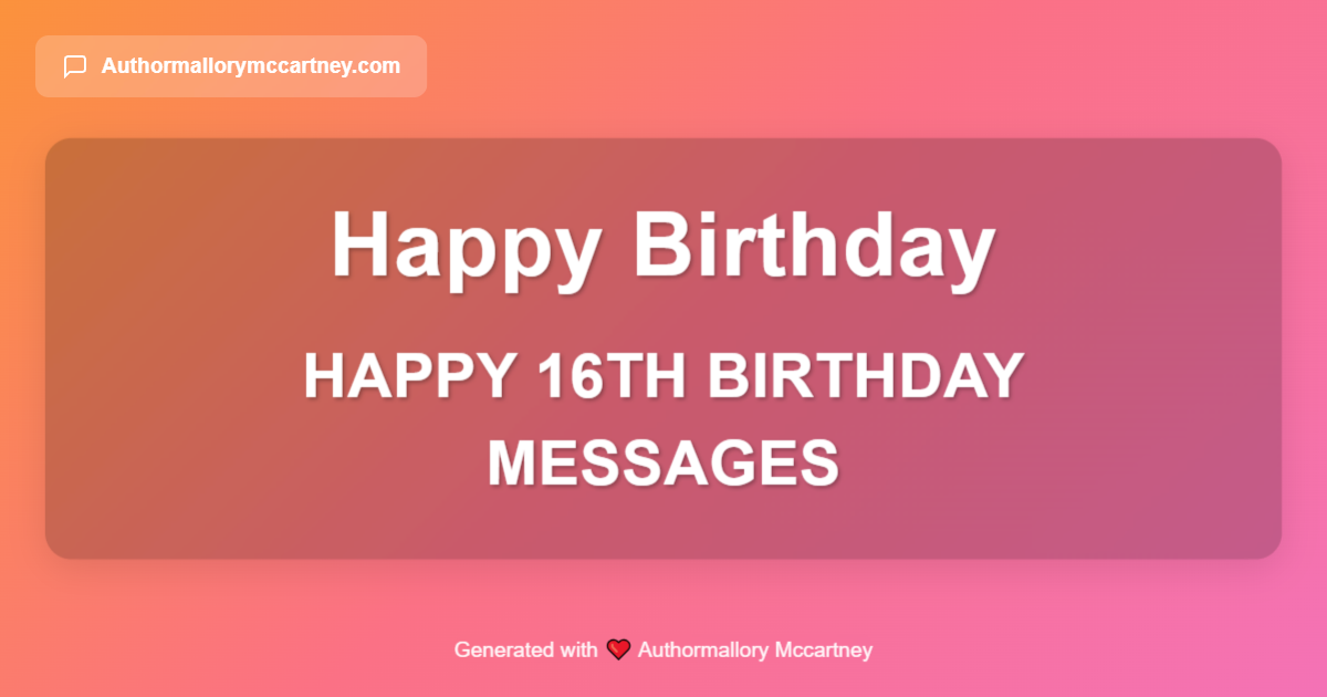 happy 16th birthday messages