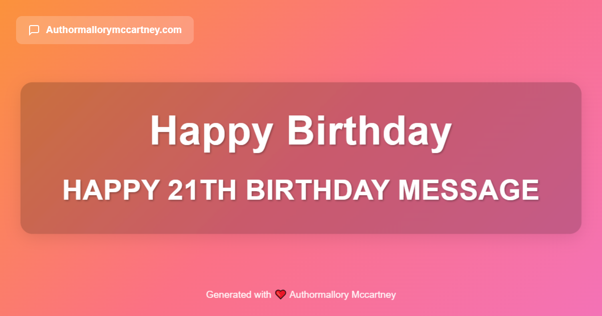 happy 21th birthday message
