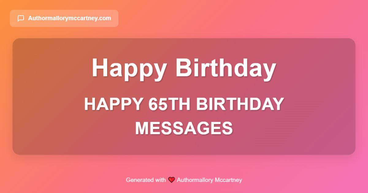 happy 65th birthday messages