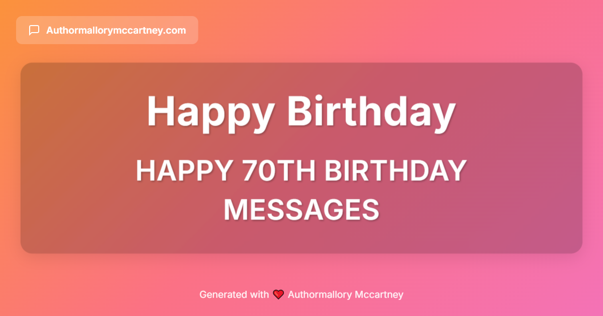 happy 70th birthday messages