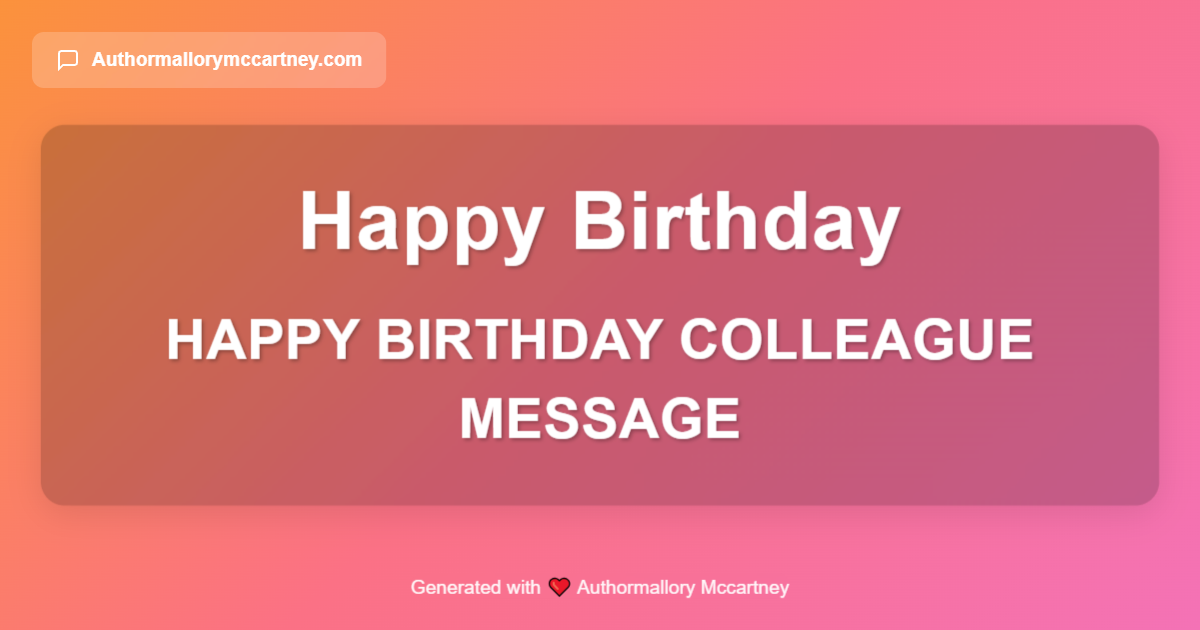 happy birthday colleague message