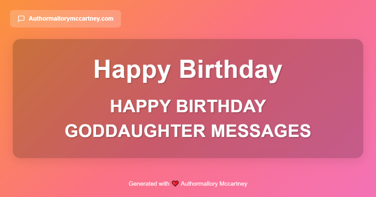 happy birthday goddaughter messages
