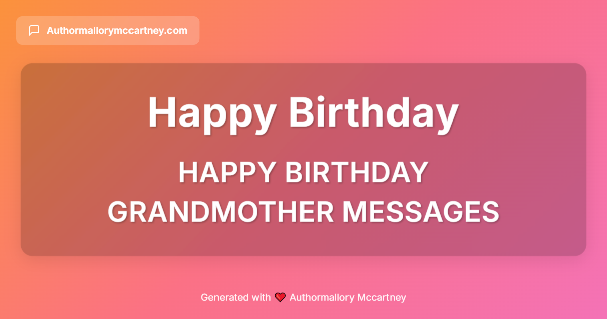 happy birthday grandmother messages