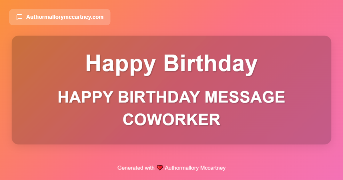 happy birthday message coworker